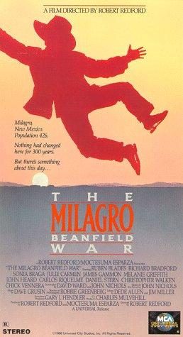 The Milagro Beanfield War still 7