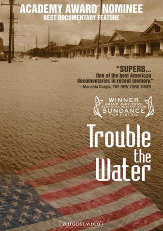 Trouble the Water still 6