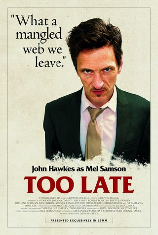 Too Late still 3