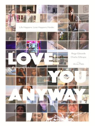 Love You Anyway still 7