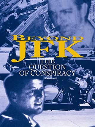 Beyond JFK: The Question of Conspiracy still 1