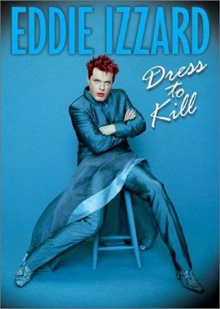 Eddie Izzard: Dress to Kill still 8