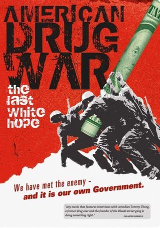American Drug War: The Last White Hope still 7
