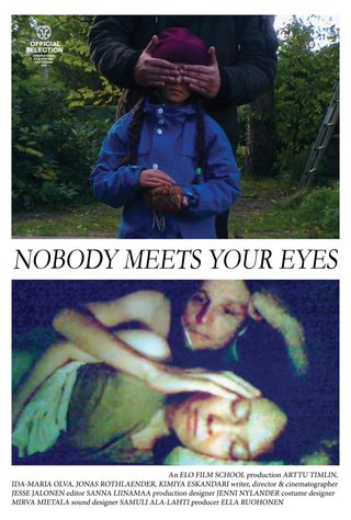 Nobody Meets Your Eyes still 7
