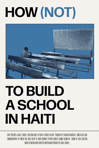 How (not) to Build a School in Haiti still 3