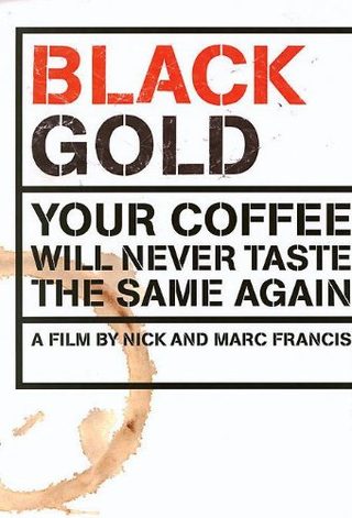 Black Gold still 5