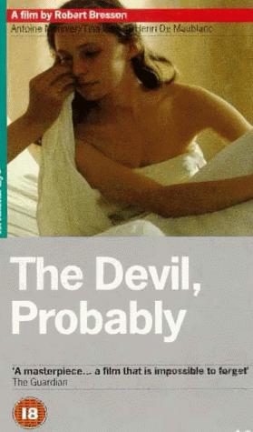 The Devil, Probably still 1
