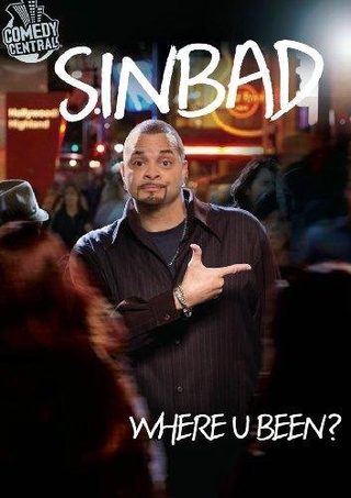 Sinbad: Where U Been? still 2