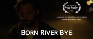 Born River Bye still 1