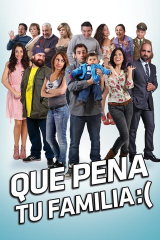 Qué pena tu familia still 1