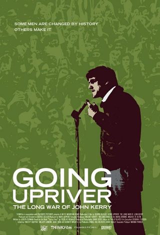 Going Upriver: The Long War of John Kerry still 6