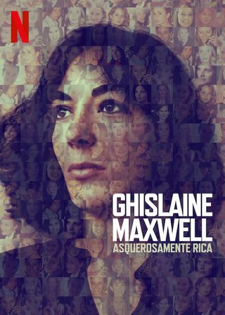 Ghislaine Maxwell: Filthy Rich still 2