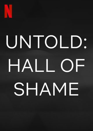 Untold: Hall of Shame still 4