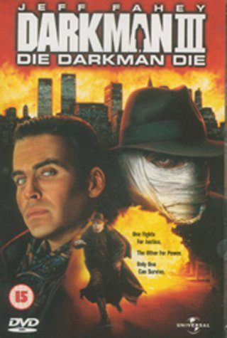 Darkman III: Die Darkman Die still 5