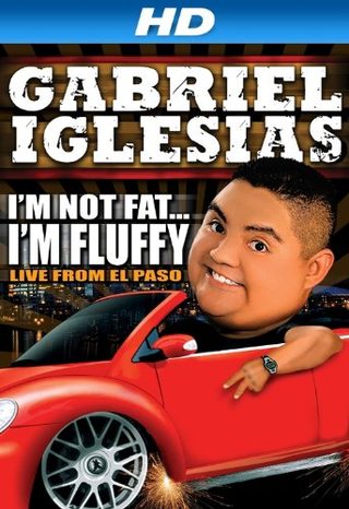 Gabriel Iglesias: I'm Not Fat... I'm Fluffy still 1