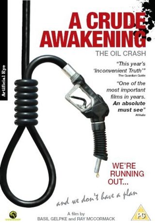 A Crude Awakening: The Oil Crash still 2