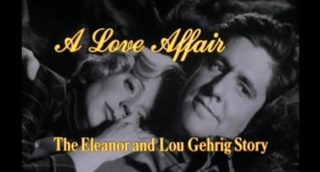 A Love Affair: The Eleanor and Lou Gehrig Story still 3