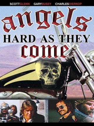 Angels Hard as They Come still 1