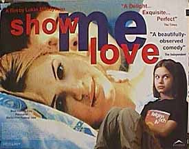Show Me Love still 2