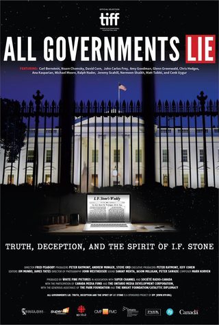 All Governments Lie: Truth, Deception, and the Spirit of I.F. Stone still 3