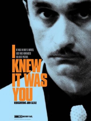 I Knew It Was You: Rediscovering John Cazale still 3