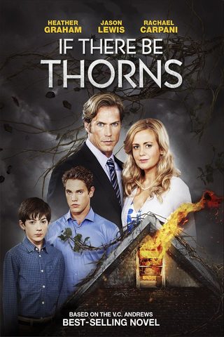 If There Be Thorns still 7