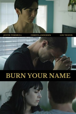 Burn Your Name still 2