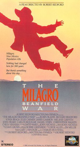 The Milagro Beanfield War still 5