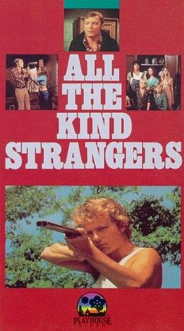 All the Kind Strangers still 4