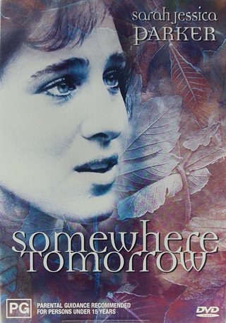 Somewhere, Tomorrow still 6