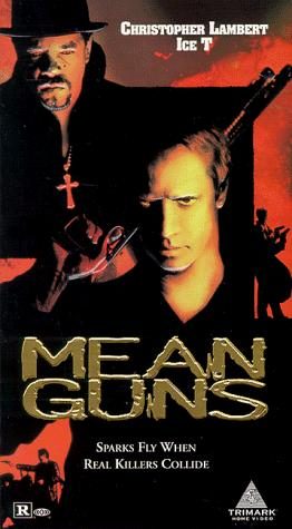 Mean Guns still 2