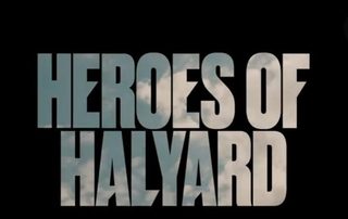 The Heroes of Halyard still 1