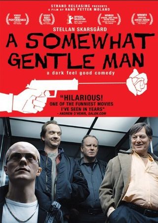 A Somewhat Gentle Man still 3