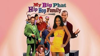 My Big Phat Hip Hop Family still 6