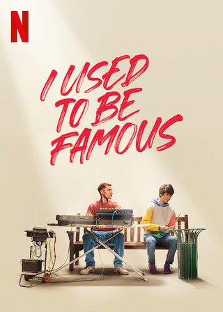 I Used to Be Famous still 7