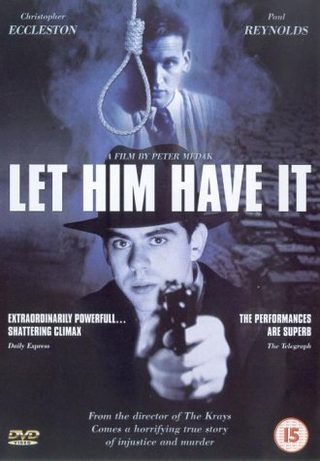 Let Him Have It still 7