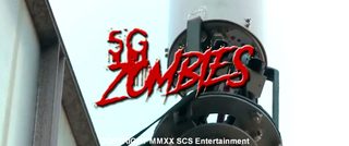 5G Zombies still 1