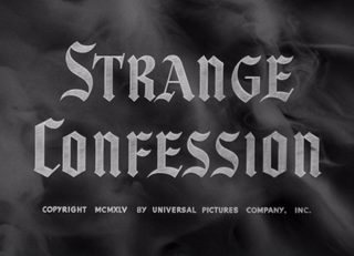 Strange Confession still 4