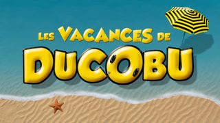 Ducoboo 2: Crazy Vacation still 1