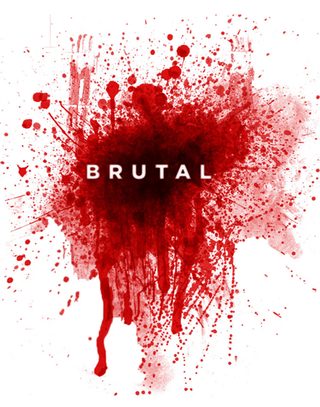 Brutal still 1