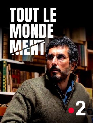 Tout le monde ment still 1