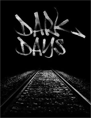 Dark Days still 3