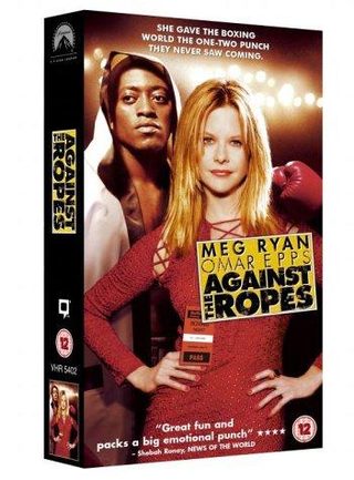 Against the Ropes still 7
