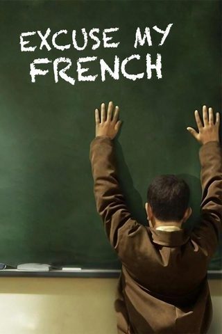 Excuse My French still 6