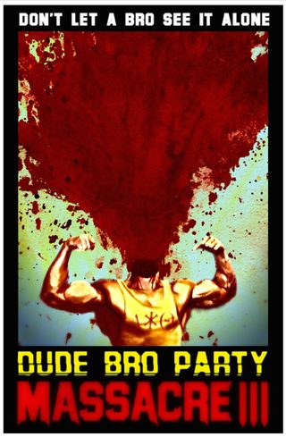 Dude Bro Party Massacre III still 2