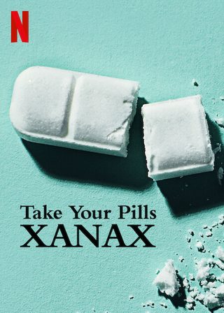 Take Your Pills: Xanax still 2
