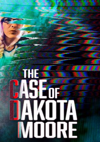 The Case of: Dakota Moore still 4