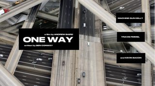 One Way still 4