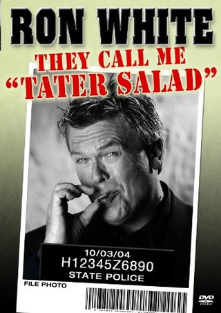 Ron White: They Call Me Tater Salad still 1