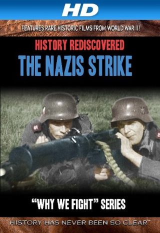 Why We Fight: The Nazis Strike still 1